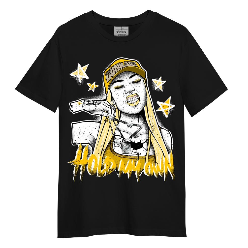 Shirt To Match Vivid Sulfur 4s T-- Hold My-O Unique T-Shirt Unisex