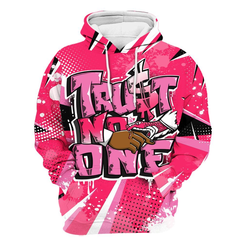 Hoodie To Match Air VaporMax Plus Triple Pink - Poly Trust No One Dripping All Over Print