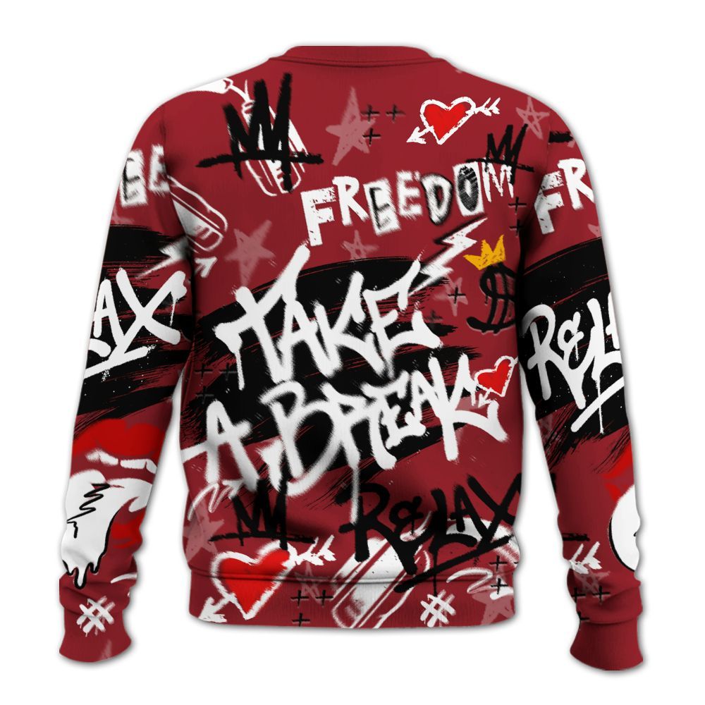 Sweatshirt To Match High Black Toe Reimagined 1s - Take Break Freedom Graffiti Streetwear All Over Print