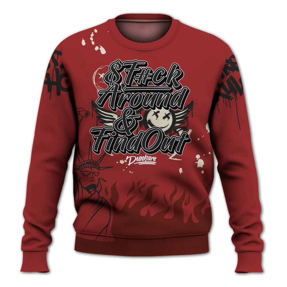 Sweatshirt To Match High 85 Bred 1s - Graphic Fck Around Find Out All Over Print