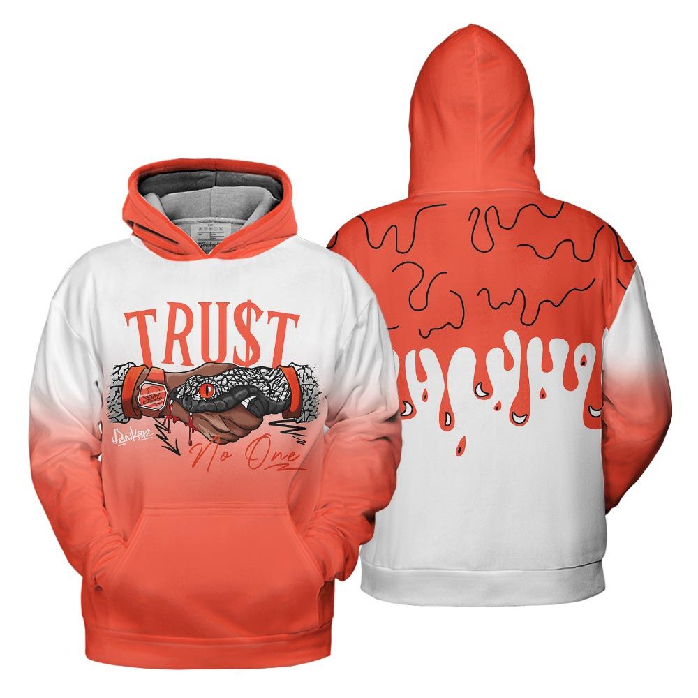 Hoodie To Match Georgia Peach 3s Hoodie, Snake Trust No One Drip Hoodie Outfit 3 Cosmic Clay 903 NCT