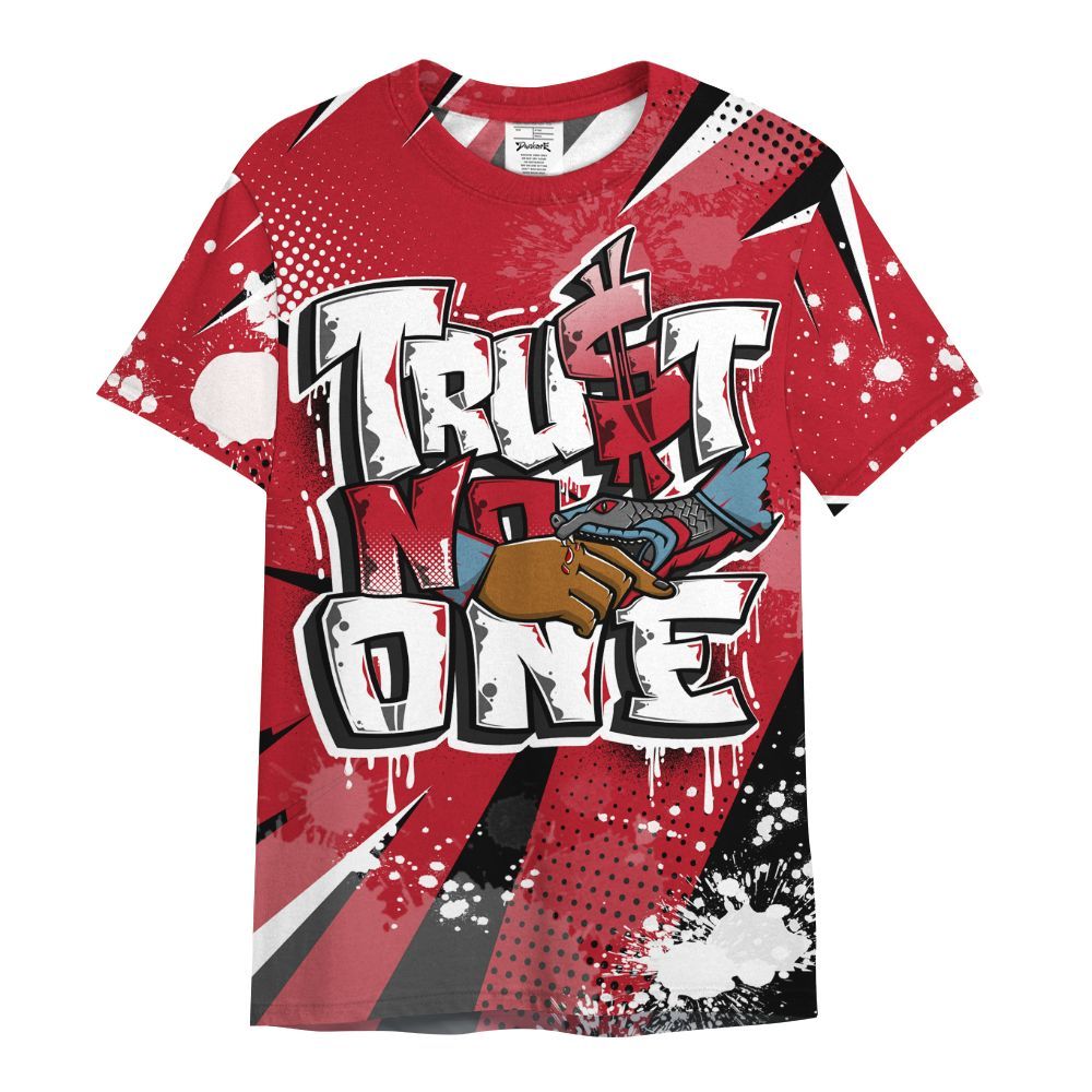 Shirt To Match Retro Raging Bull 5s - Poly Trust No One Dripping All Over Print