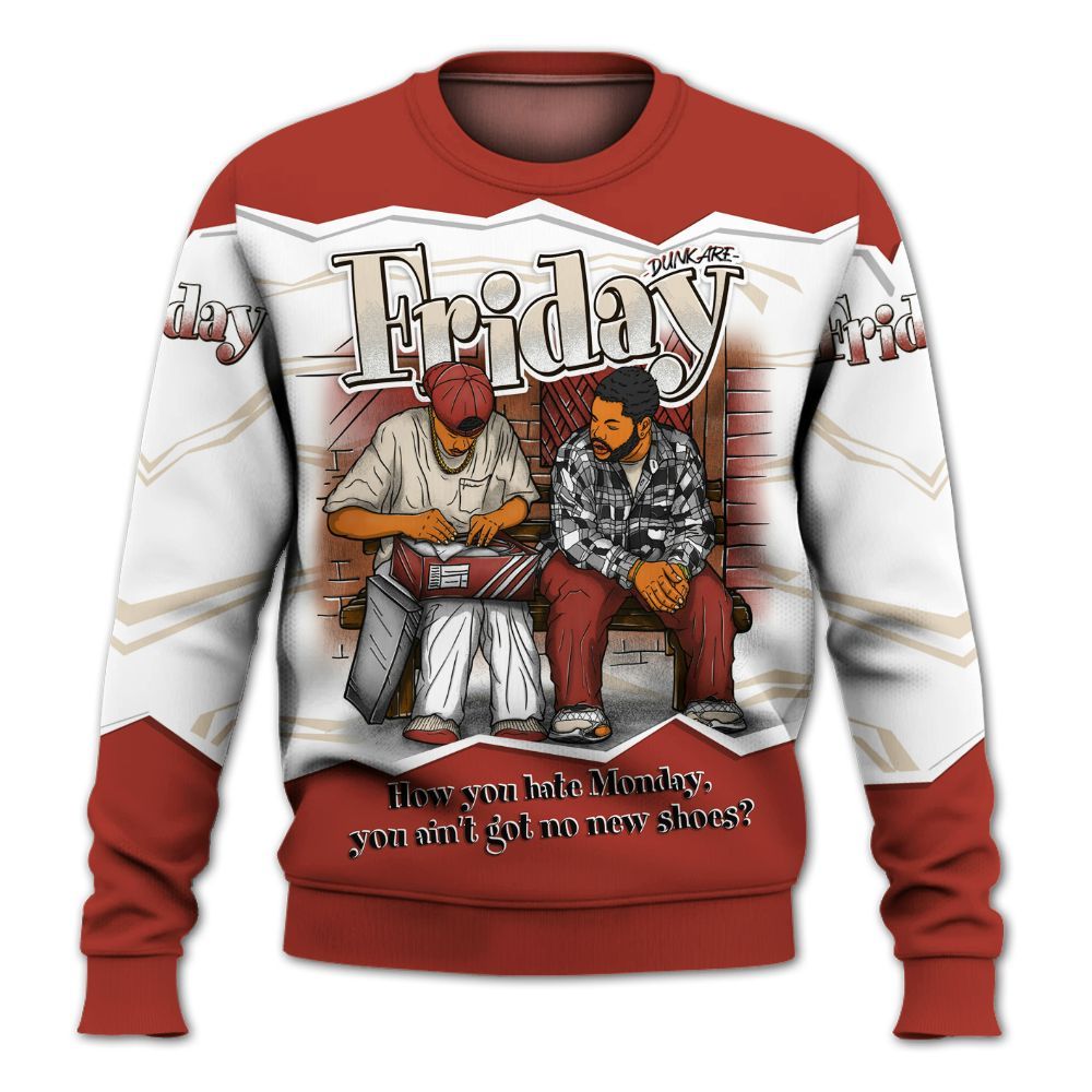 Sweatshirt To Match Brick After Brick 4s - Friday Movie 90s TV All Over Print