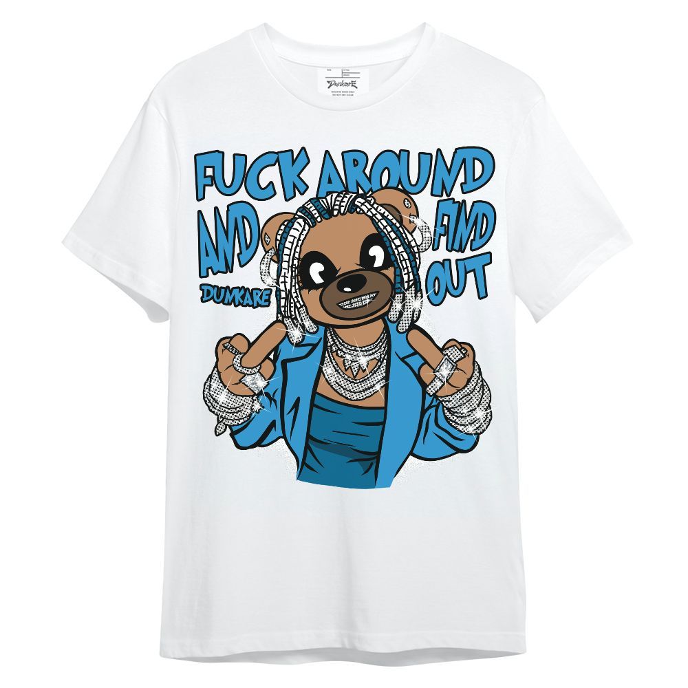 Shirt To Match Powder Blue 9s - F#ck Around Bear Bear Unisex Shirt