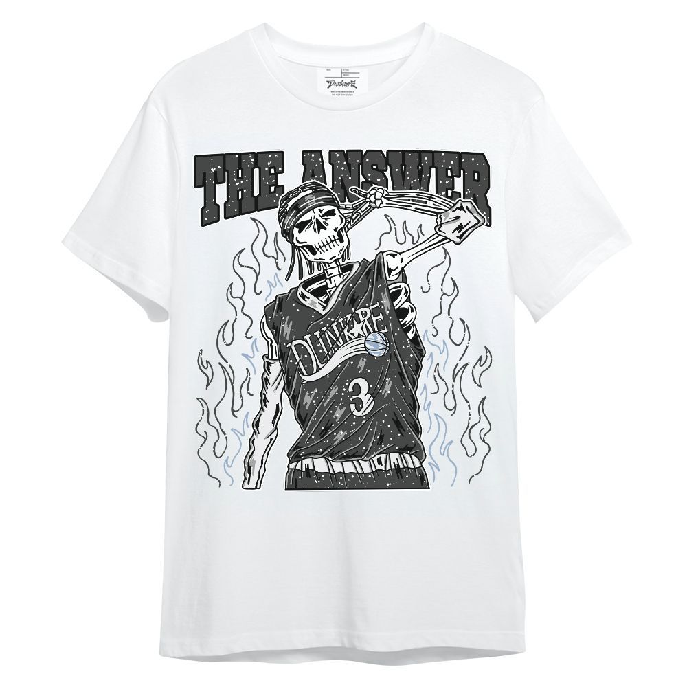 Shirt To Match Reverse Black White 6s - Allen Answer Skeleton Unisex Shirt