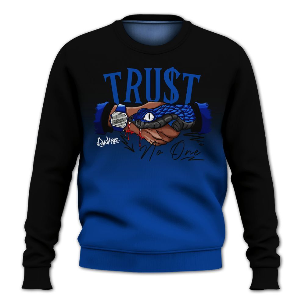 Sweatshirt To Match Hyper Royal 12s - Snake Trust No One Drip All Over Print