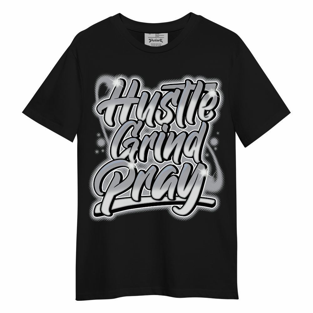 Shirt To Match Low OG Wolf Grey 1s - Hustles And Prayer Graphic Unisex Shirt