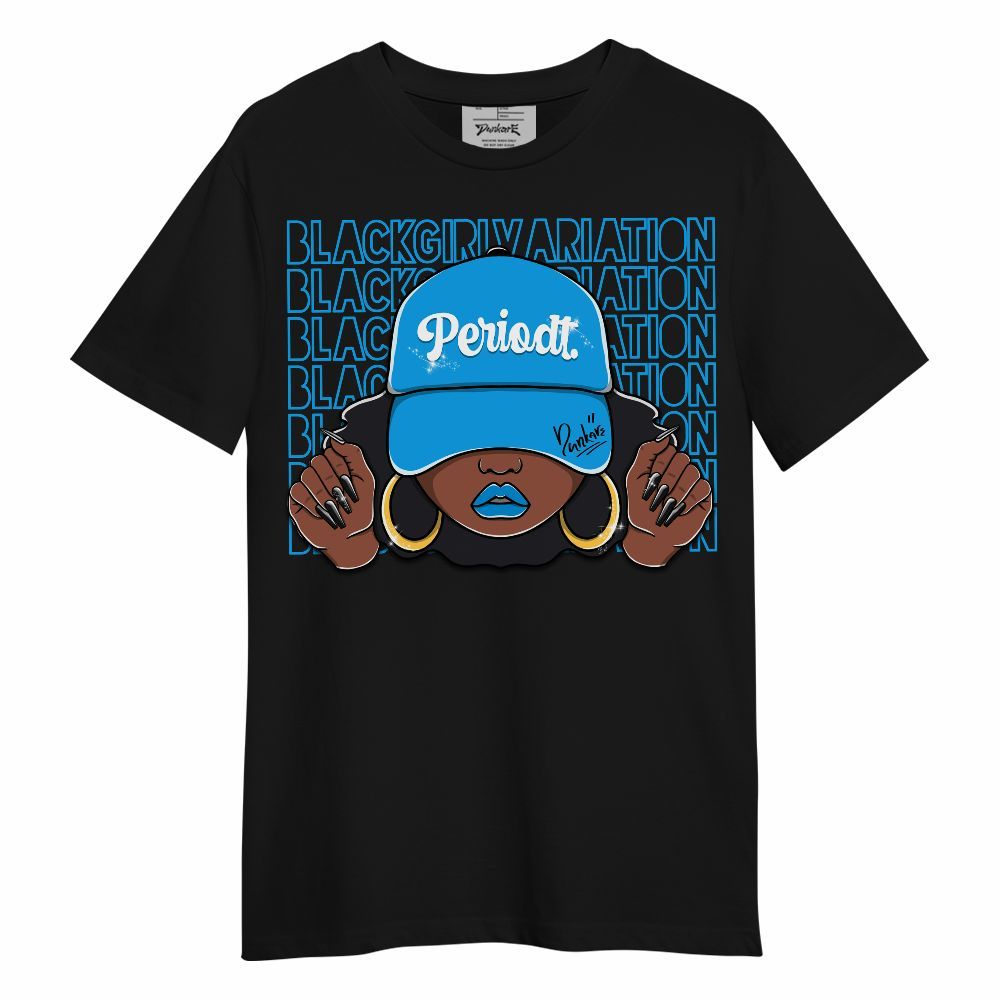 Shirt To Match Black University Blue 2022 13s - Black Girl Variation Unisex Shirt