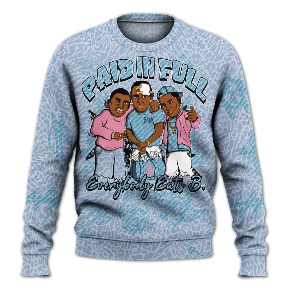 Sweatshirt To Match Denim Pink Glow 3s - Everybody Paid In Full Crayon All Over Print