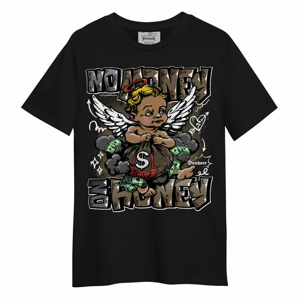 Shirt To Match Olive 9s - Baby Angel No Money, No Honey Unisex Shirt