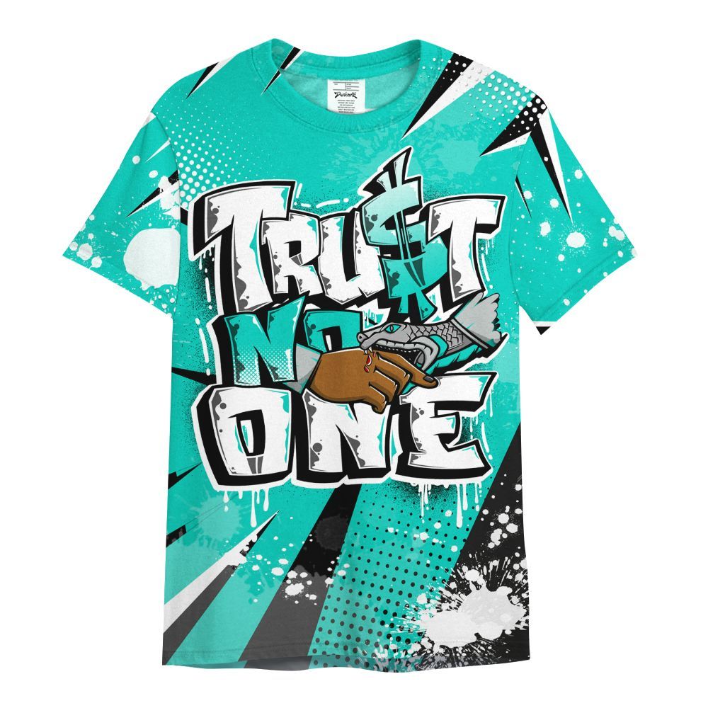Shirt To Match Air Max 95 Dark Tiffany - Poly Trust No One Dripping All Over Print