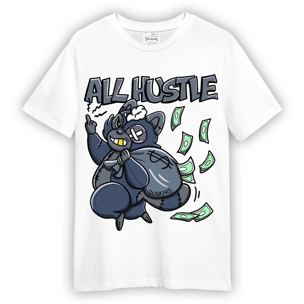 Shirt To Match Low Diffused Blue 11s T-- All Hustles Raccoon T-Shirt Unisex 0405 DNY