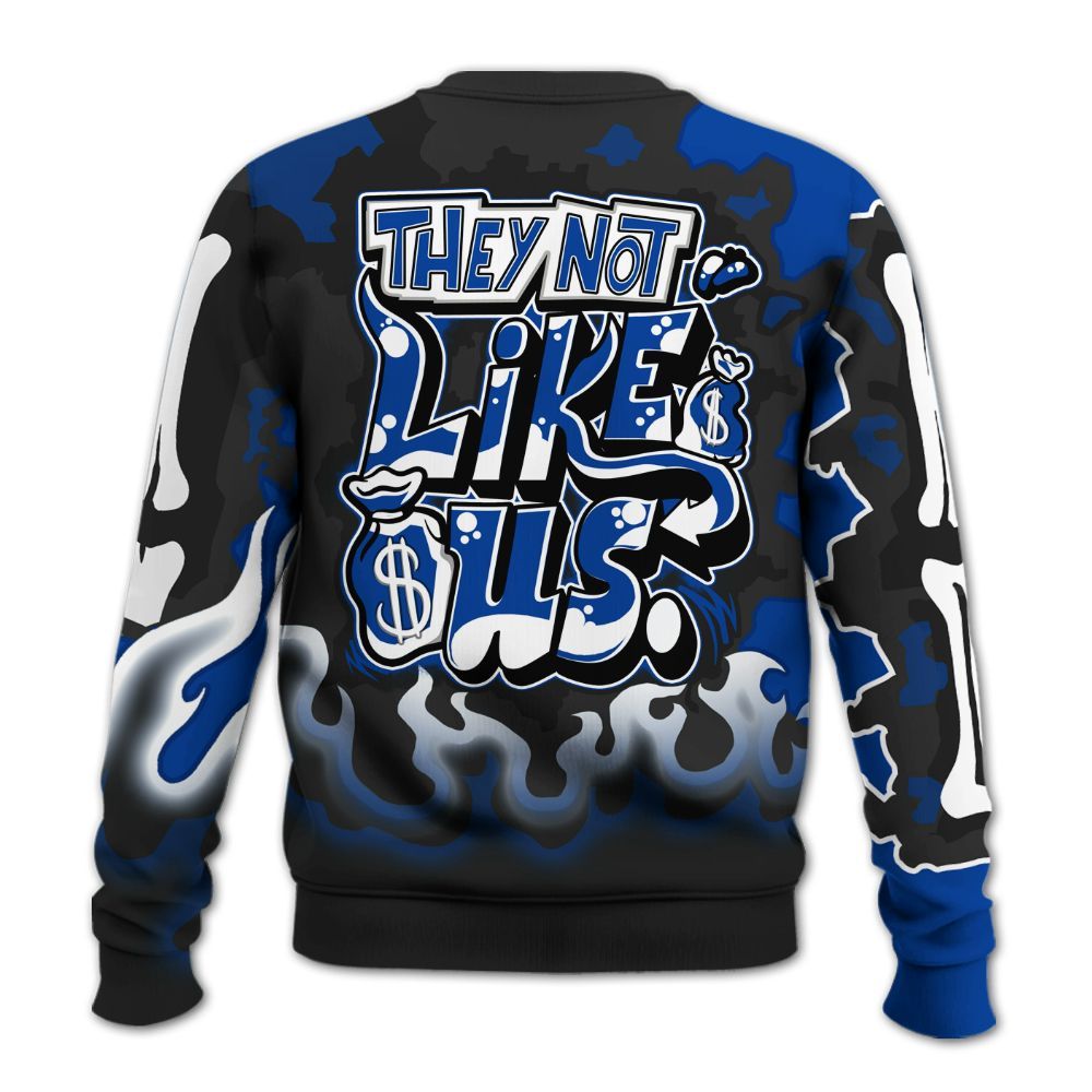 Sweatshirt To Match Hyper Royal 12s - Dislike Us Graphic Burning Custom Name All Over Print