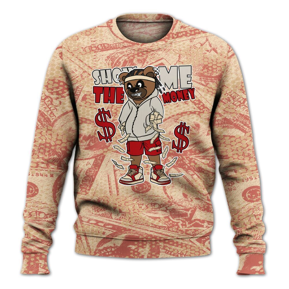 Sweatshirt To Match Dunk Low Strawberry Waffle - Show Me Bear Banknotes Art All Over Print