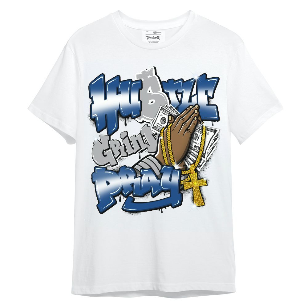 Shirt To Match Air Ship Royal Blue - Hustle, Money Pray Streetwear Unisex Shirt