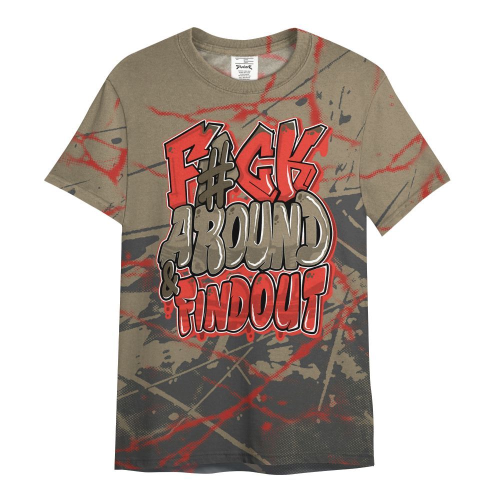 Shirt To Match Olive 9s - F Around Find Out Graphic Profound All Over Print
