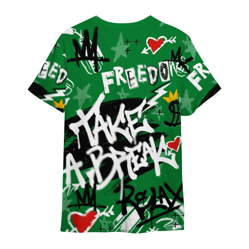 Shirt To Match Lucky Green 1s - Take Break Freedom Graffiti Streetwear All Over Print