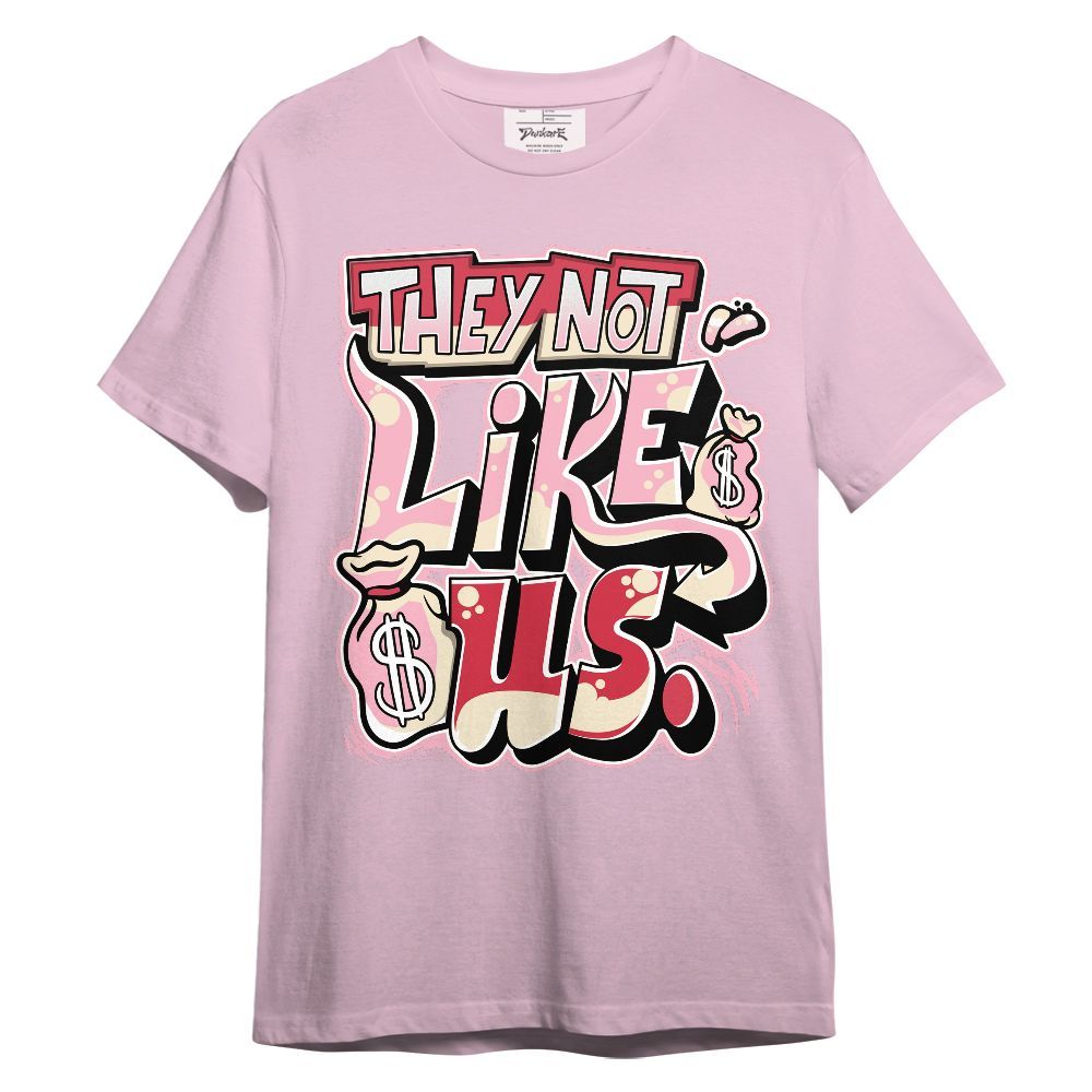 Shirt To Match Low OG Tropical Pink 1s - Dislike Us Graphic