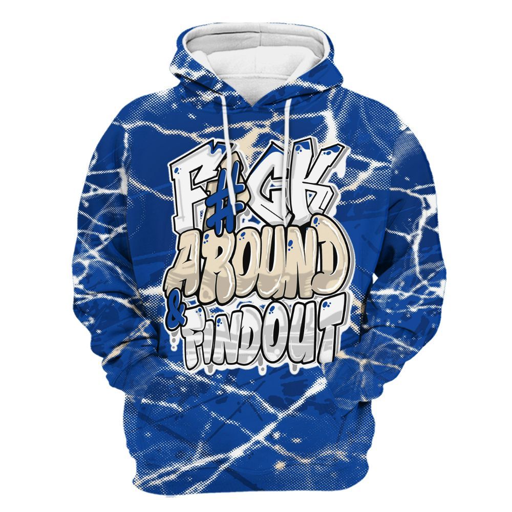 Hoodie To Match Low Game Royal 1s - F Around Find Out Graphic Profound All Over Print