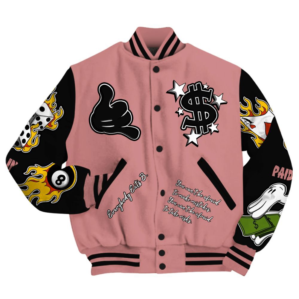 Varsity Jacket To Match Low OG Rust Pink 1s Shirt, Funny Everybody Paid In Full Graphic All Over Print
