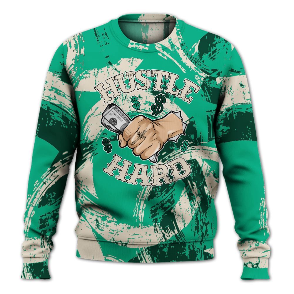 Sweatshirt To Match Oxidized Green 4s - Hustles Hard! Splash All Over Print