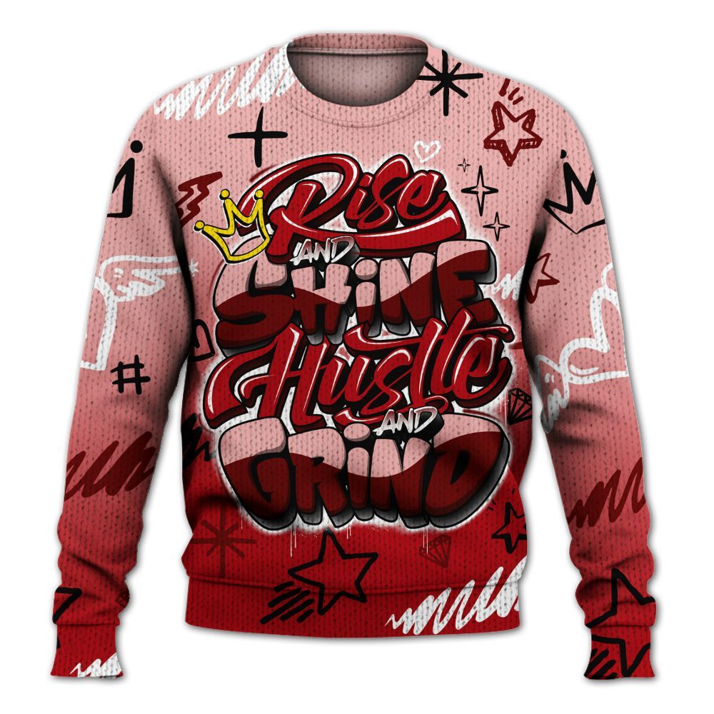 Knitted Sweater To Match Low Valentines Day 1s - Rise Shine Hustle Grind