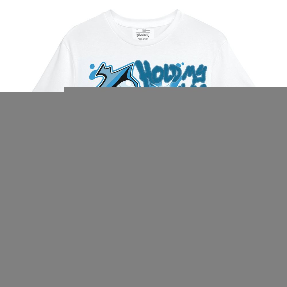 Shirt To Match Powder Blue 9s - Hold My Own Graphic Unisex Shirt