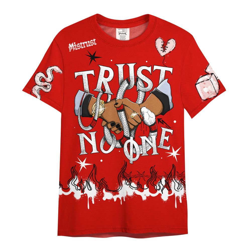Shirt To Match Fire Red 6s - Trust No One Snake-Bite Doodle Crayon All Over Print