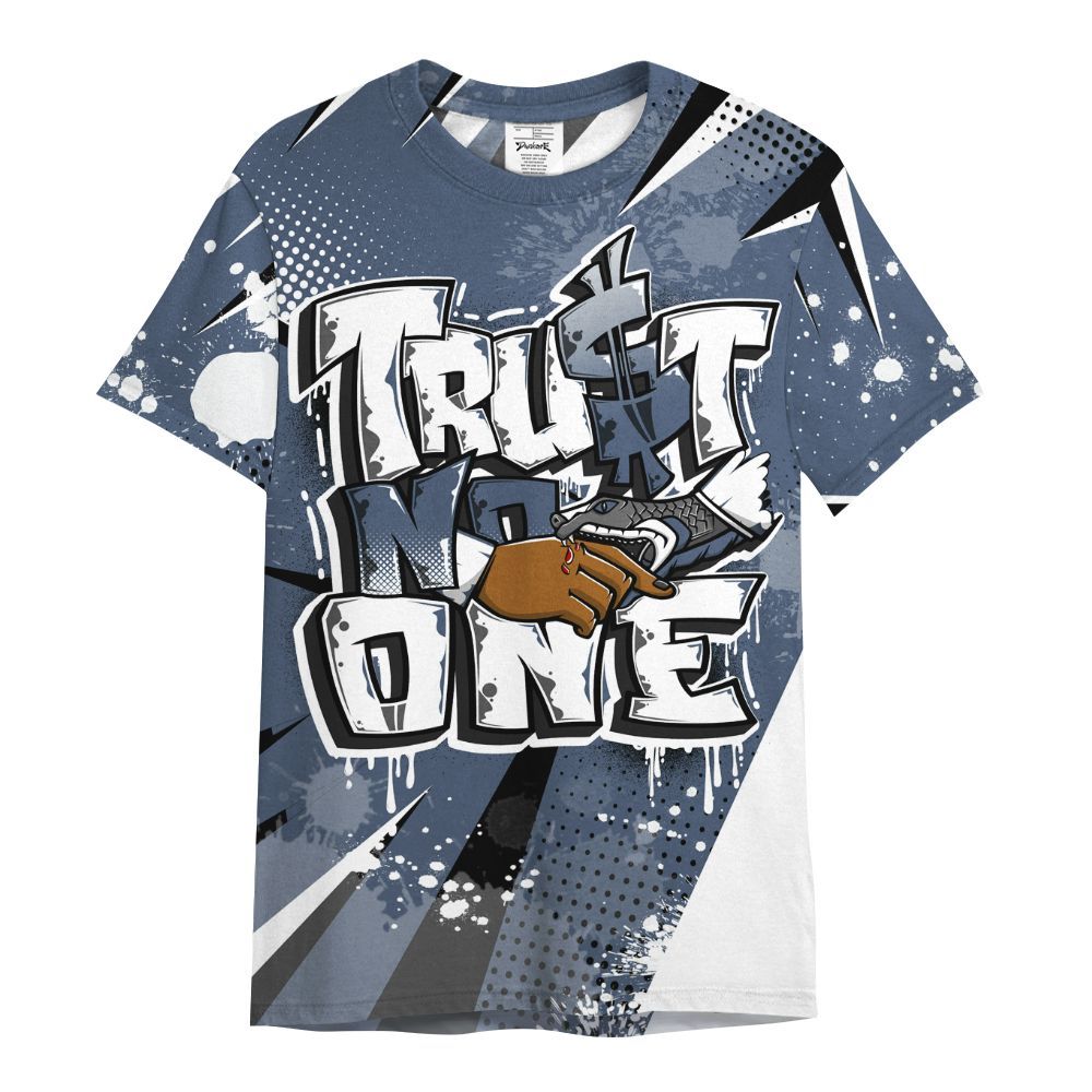 Shirt To Match Low Diffused Blue 11s - Poly Trust No One Dripping All Over Print