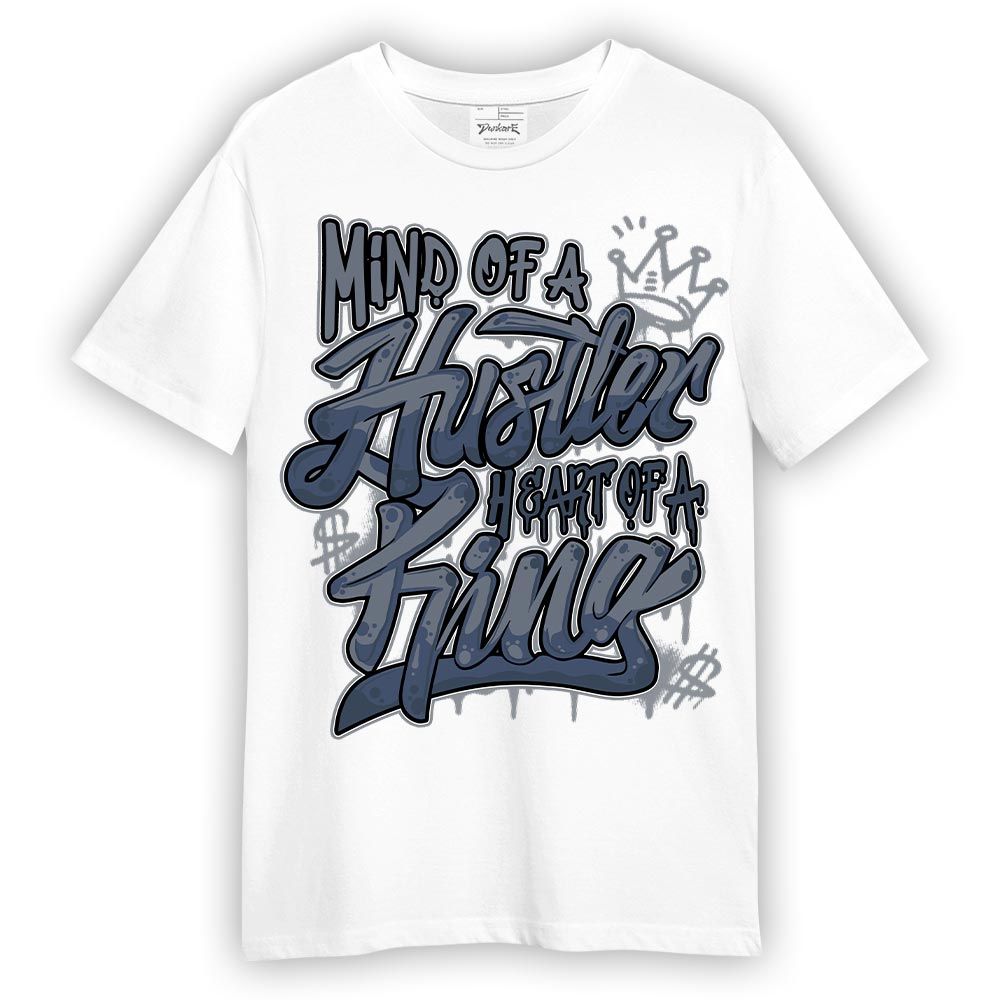 Shirt To Match Low Diffused Blue 11s T-- Mind Of Hustlers Heart King Graphic T-Shirt Unisex