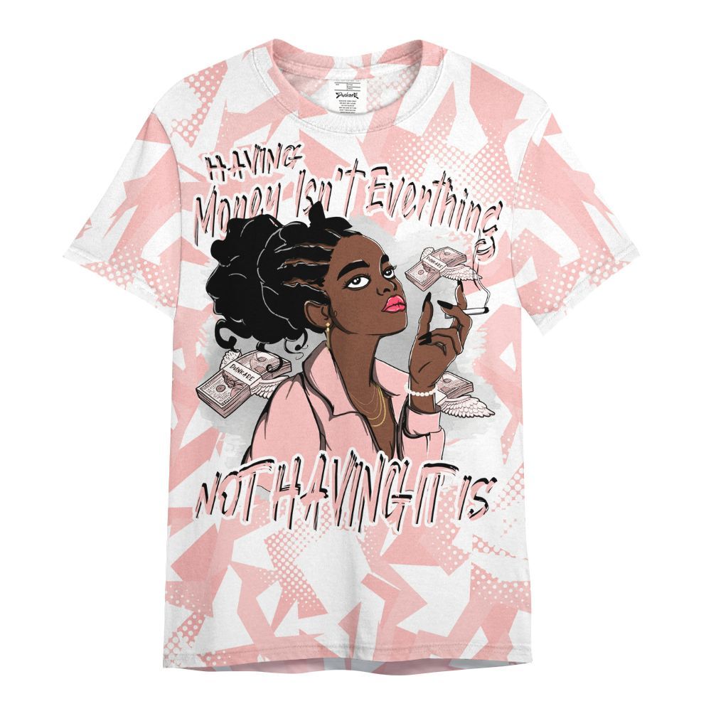 Shirt To Match Low Legend Pink 11s - Having Money Isn't Everthing Retro All Over Print