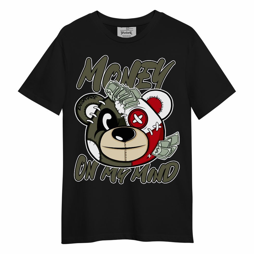 Shirt To Match Low OG Medium Olive 1s - Money On My Mind Bear Shirt Unisex Oufit Unisex Shirt