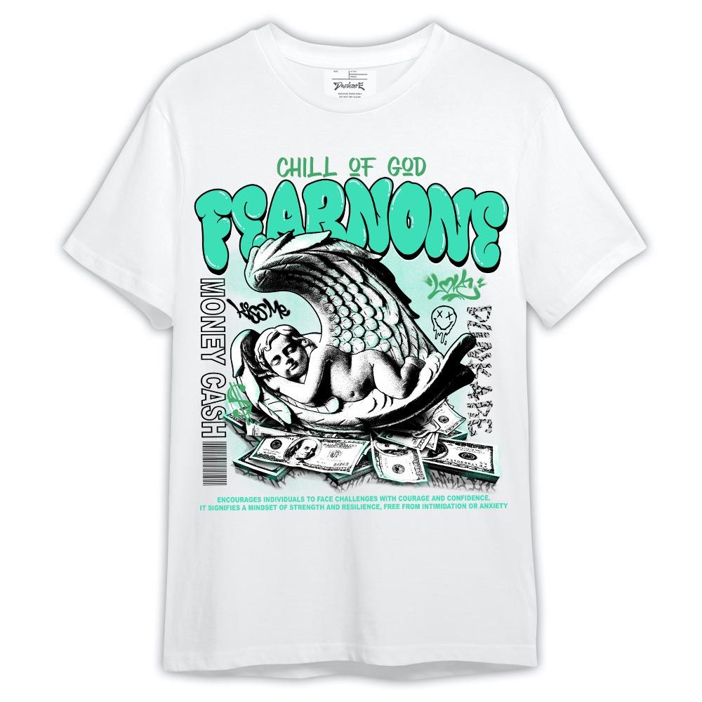 Shirt To Match Black Green Glow 3s - Fear None Shirt Green Glow 3s Outfit