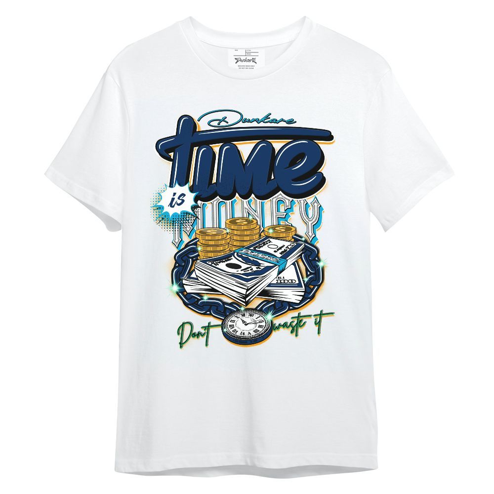 Shirt To Match Dunk Low GS Electric Algae - Time Is Money Unisex Shirt