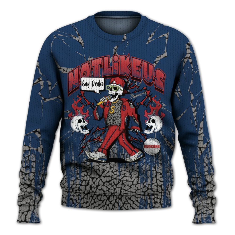 Sweater To Match SP Sport Royal 3s - Don't Like Us Graphic