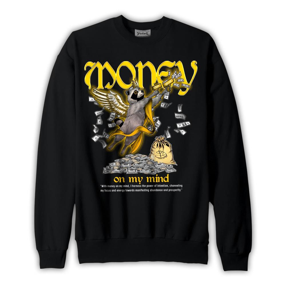 Sweatshirt To match Vivid Sulfur 4s Sweatshirt - Money On My Mind Raccoon Graphic