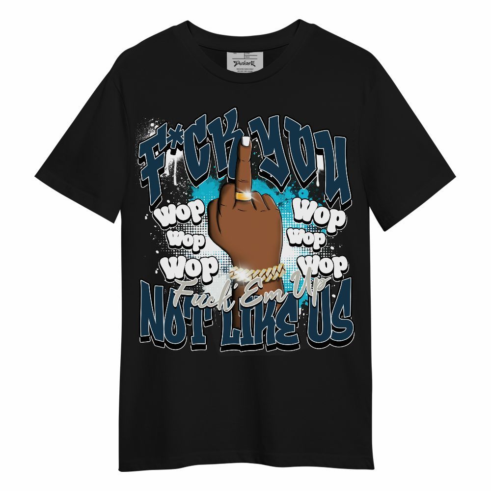 Shirt To Match Air Navy Baltic Blue - Dont Like Us Retro Unisex Shirt