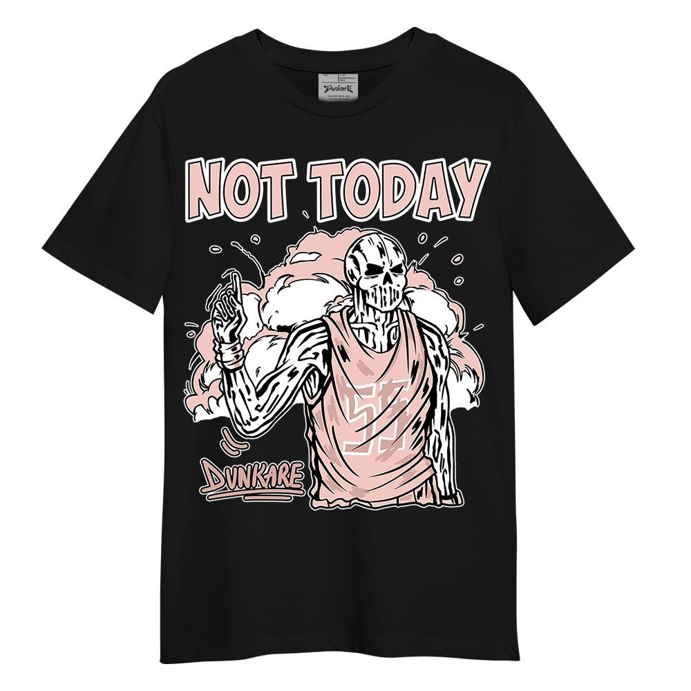 Shirt To Match Low Legend Pink 11s - Not Today Skeleton Shirt Unisex