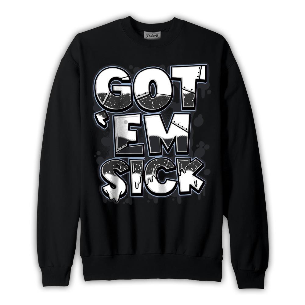 Sweatshirt To match Reverse Black White 6s Sweatshirt - Gotten 'Em Sick Graphic Graphic