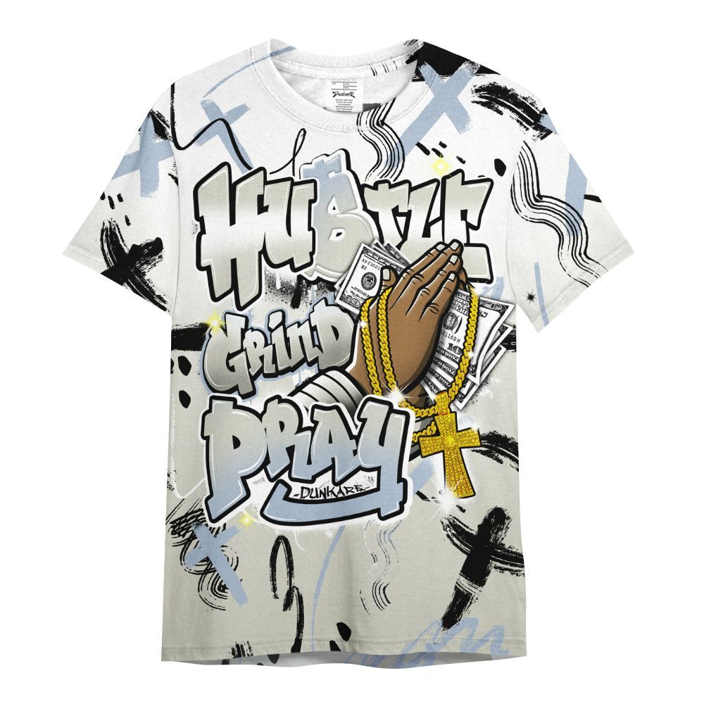 Shirt To Match Low OG Wolf Grey 1s - Money Hustle Grind Pray All Over Print