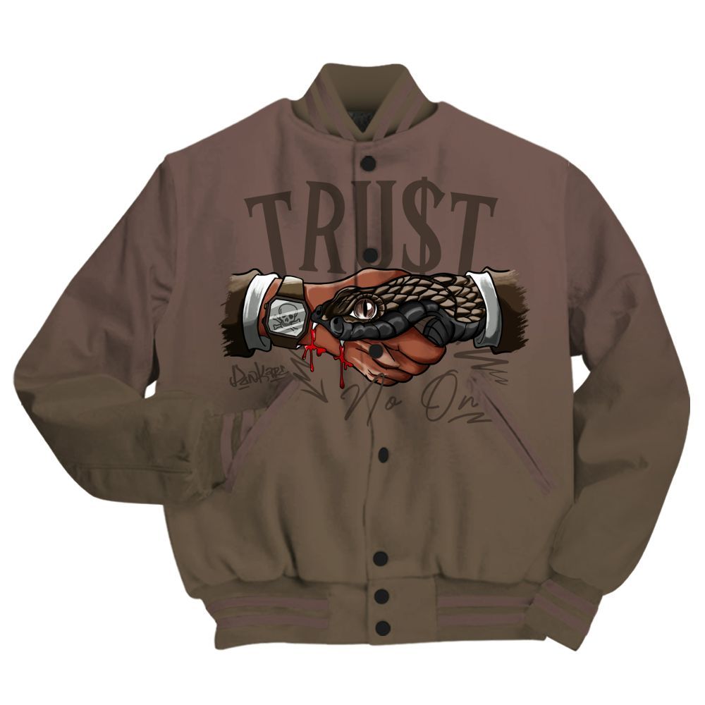 Varsity Jacket To Match AMM Dark Mocha 4s - Trust No One Drip All Over Print