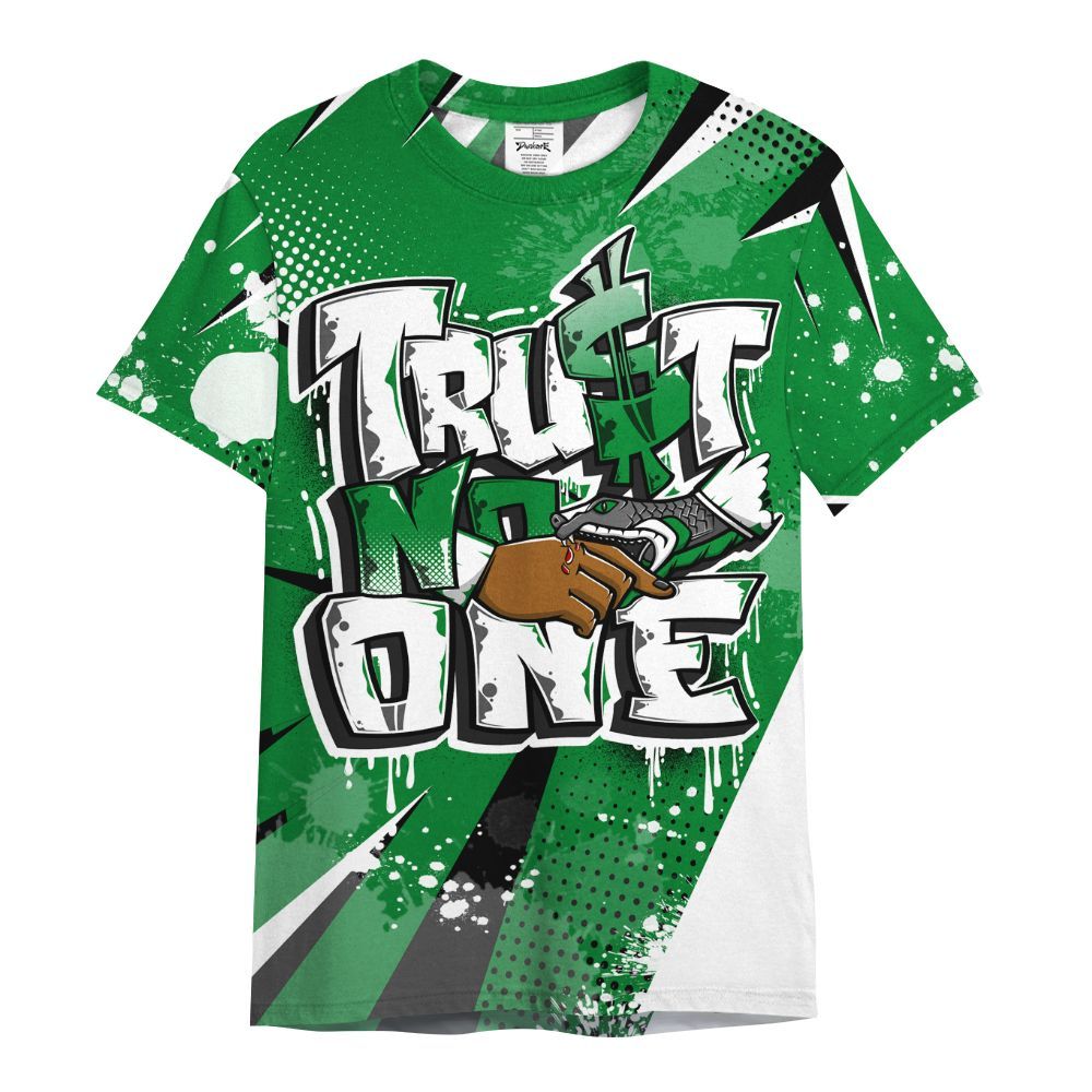 Shirt To Match Lucky Green 1s - Poly Trust No One Dripping All Over Print