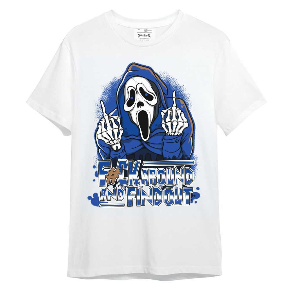 Shirt To Match Dunk High Racer Blue - F#CK And Find Out Graphic Unisex Shirt