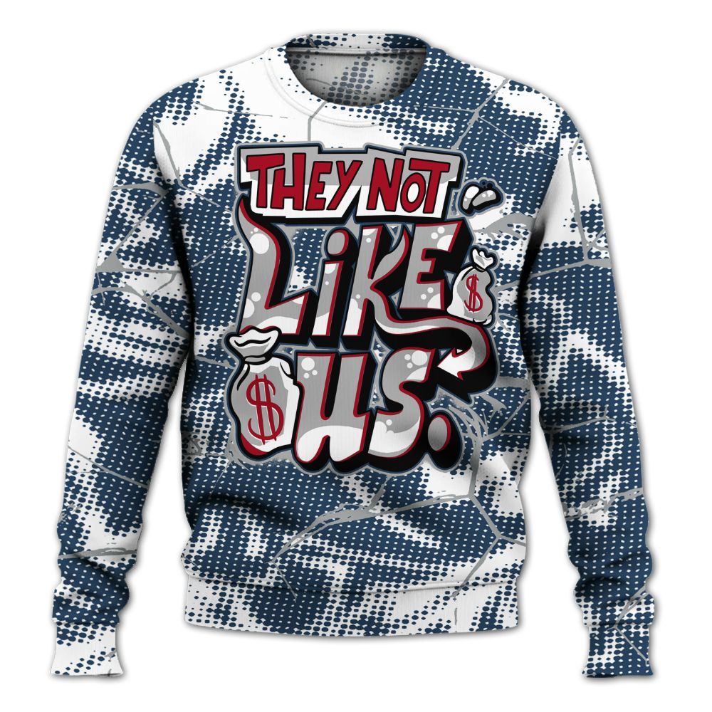 Sweatshirt To Match Retro French Blue 2025 12s - Dislike Us Crack All Over Print