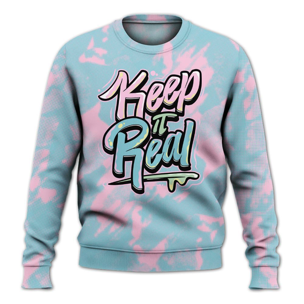 Sweatshirt To Match SB Dunk Low Visty - Keeping It Reals Shirt Unisex Oufit All Over Print