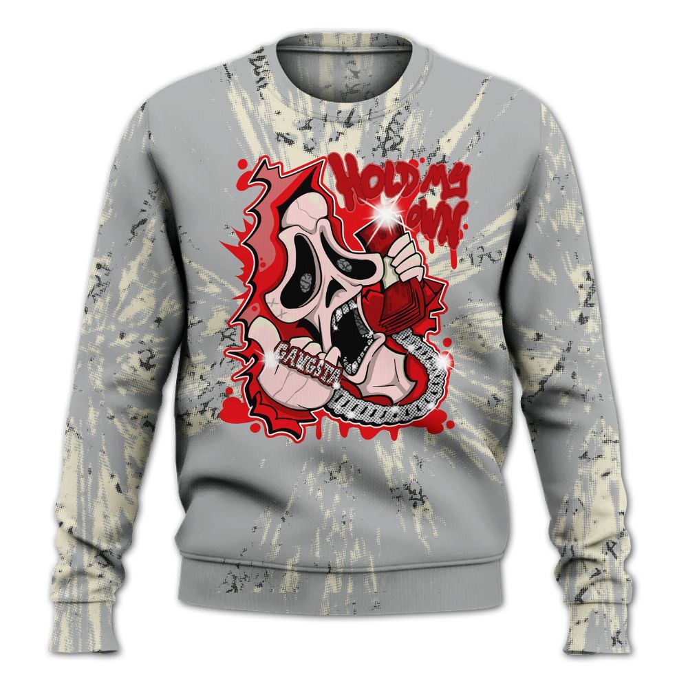 Sweatshirt To Match Cement Grey 3s - Hold My Own Graphic Halloween All Over Print