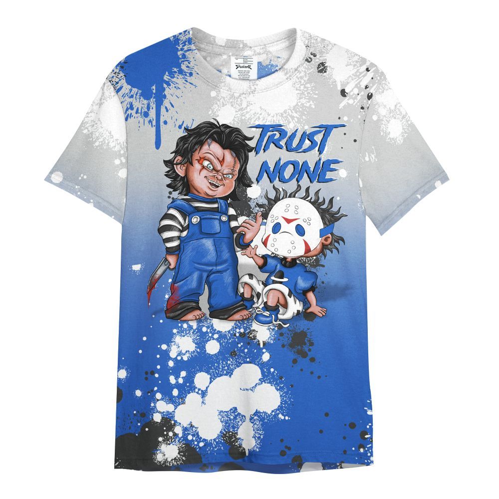 Shirt To Match High OG Royal 2026 1s - Trust No One Scary All Over Print