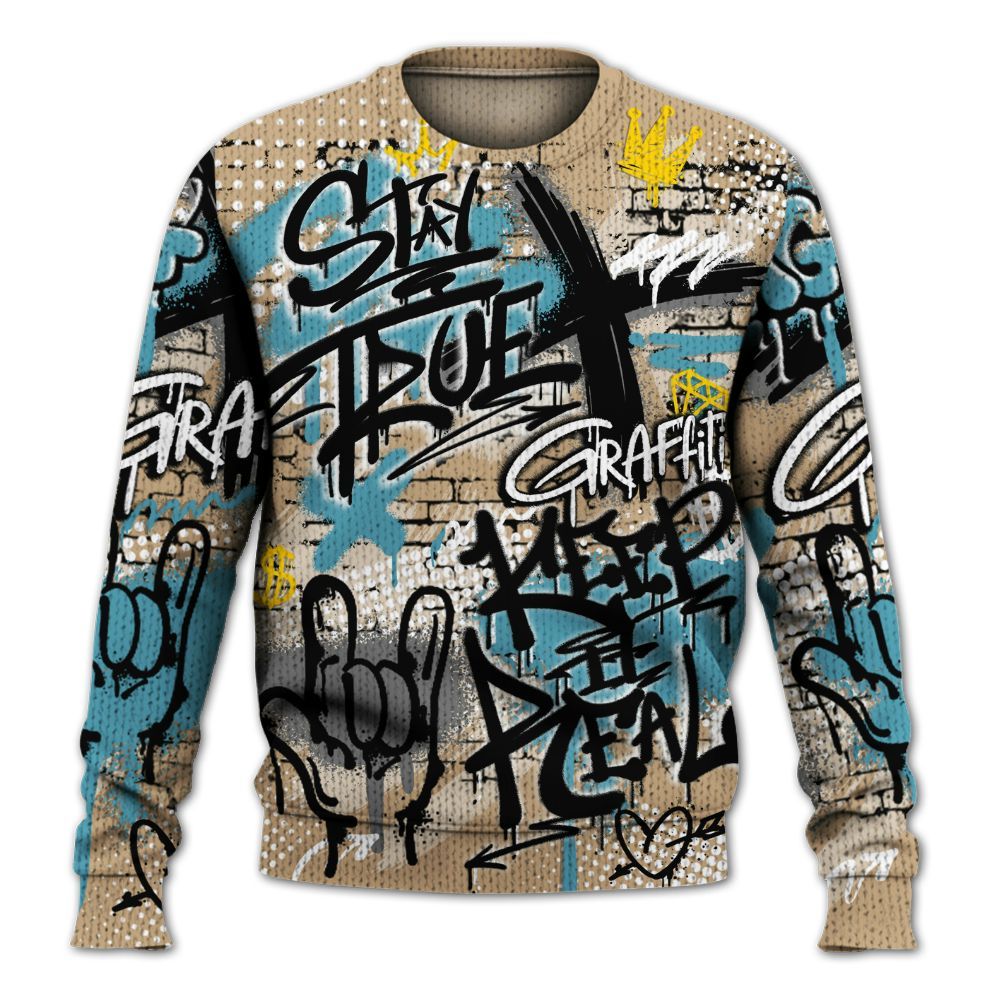 Sweater To Match H-Town 11s - True It Real Graffiti Streetwear Graphic