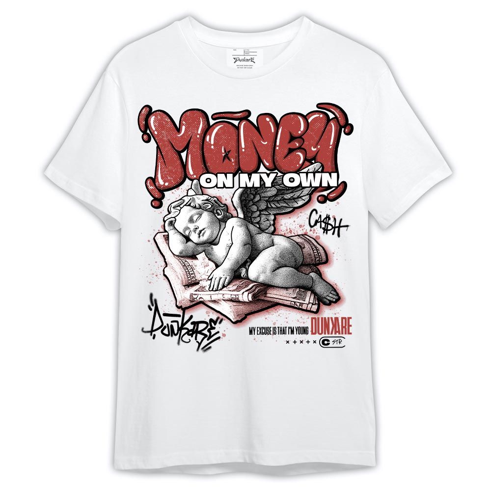 Shirt To Match Shirt Money Cash Streetwear, Dune Red 13s T-- To Match Sneaker Dune Red 13s Graphic Tee LTRP