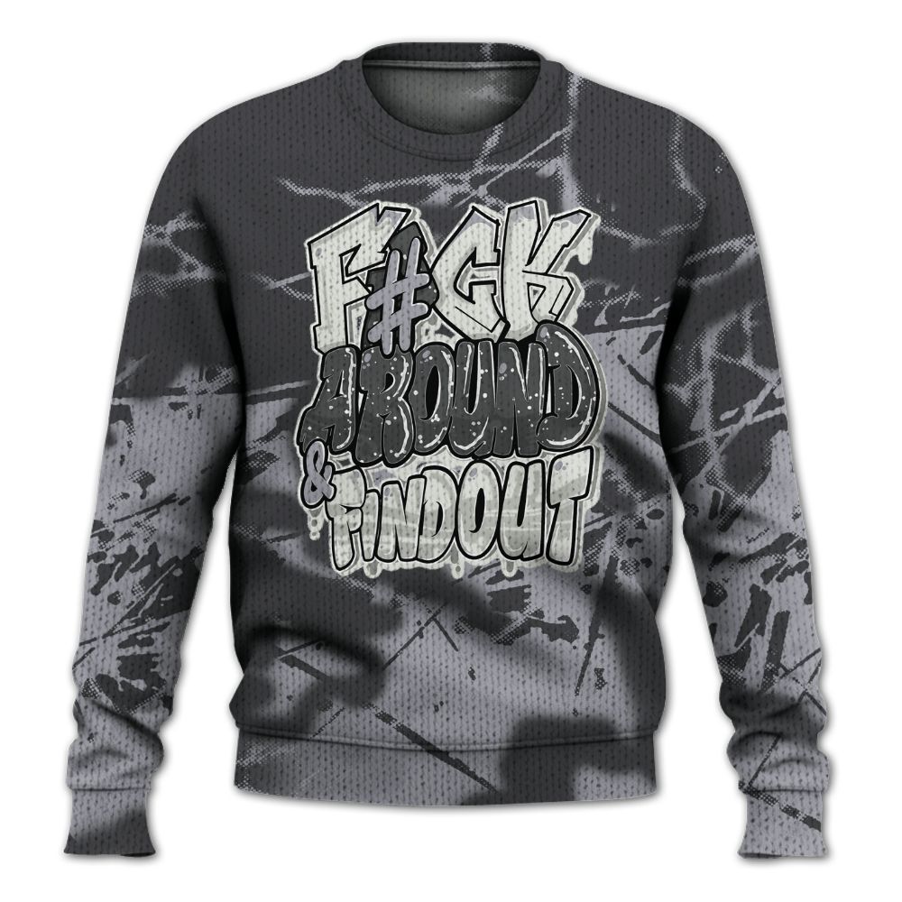 Knitted Sweater To Match Fear 4s - F Around Find Out Graphic Profound